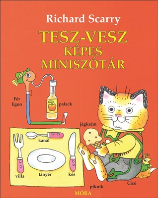 Scarry, Richard: Tesz-Vesz képes miniszótár